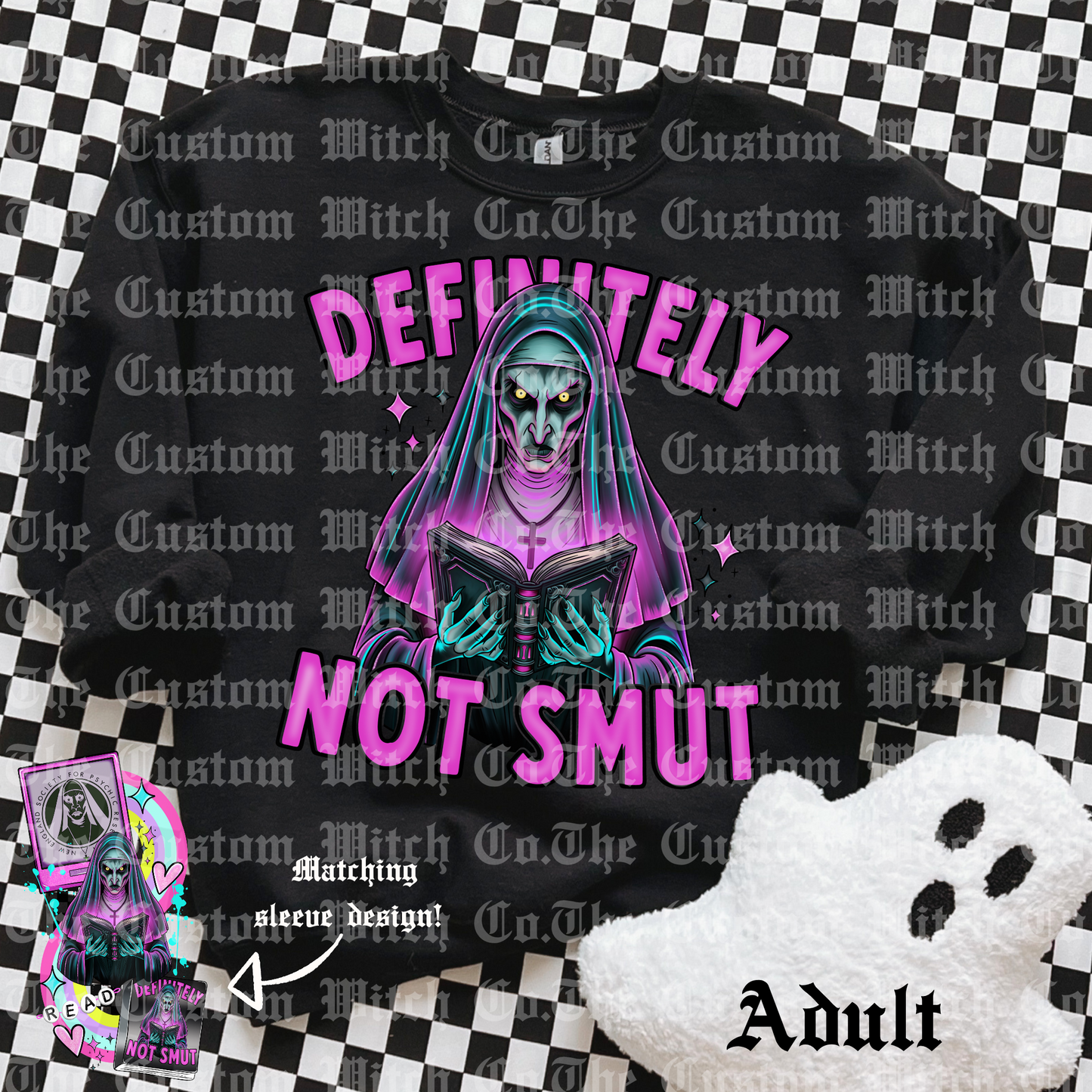 Pre Order Adult Sweatshirt - Not Smut