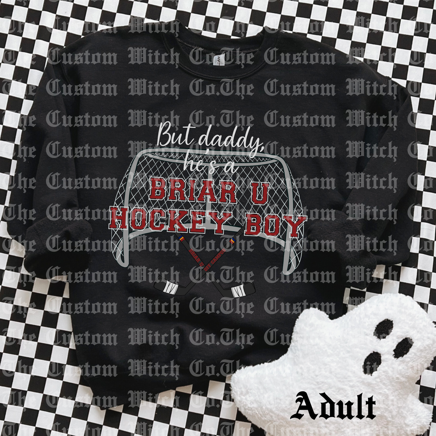 Pre Order Adult Sweatshirt - But Daddy